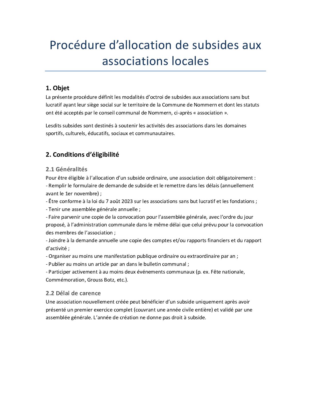 Critères et modalités d'allocation de subsides aux associations locales